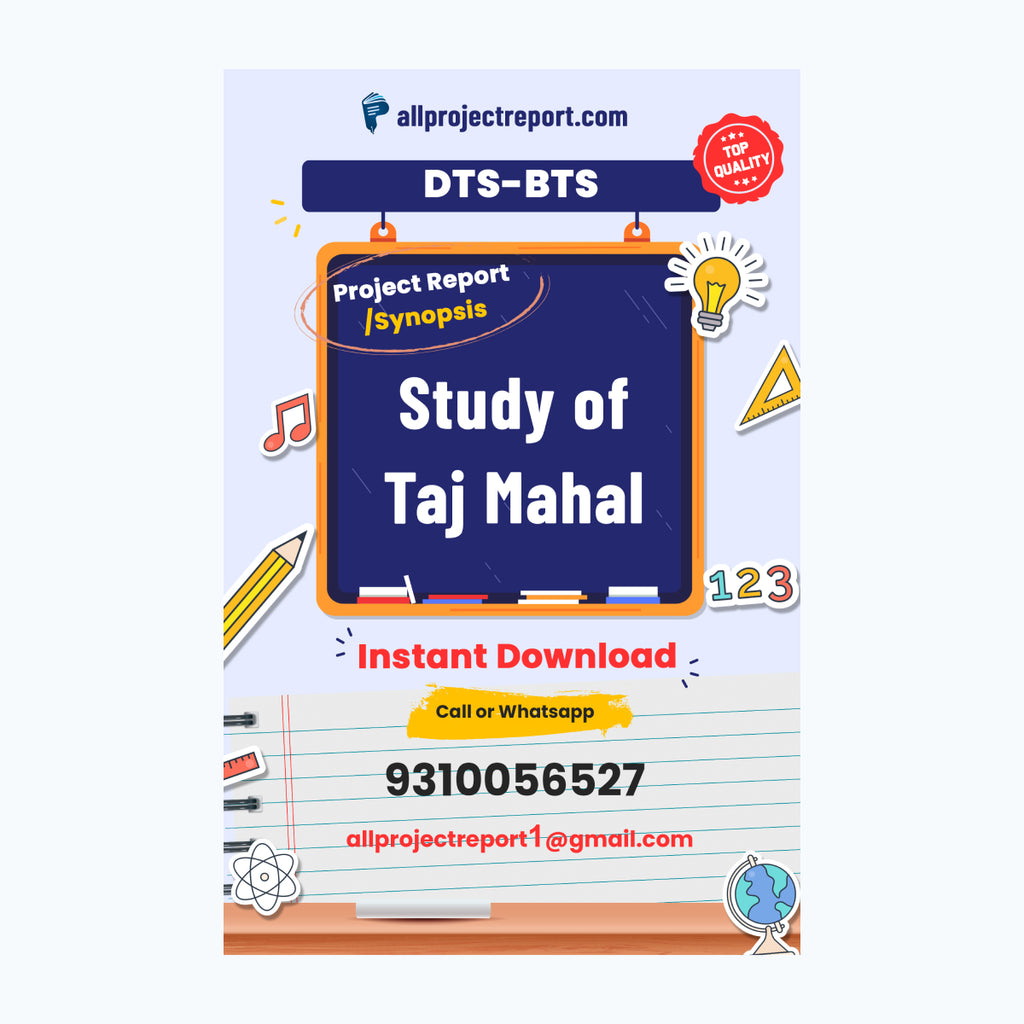 Study of Taj Mahal
