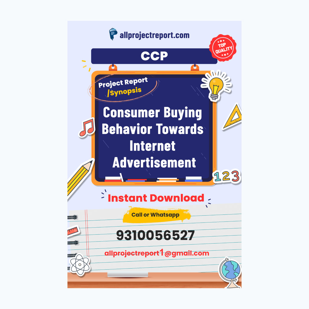 Consumer Buying Behavior Towards Internet Advertisement