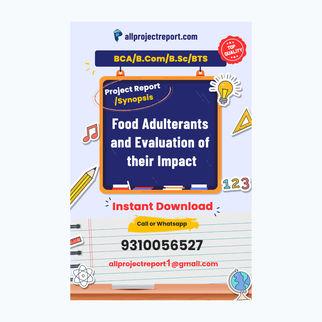 Food Adulterants and Evaluation of their Impact